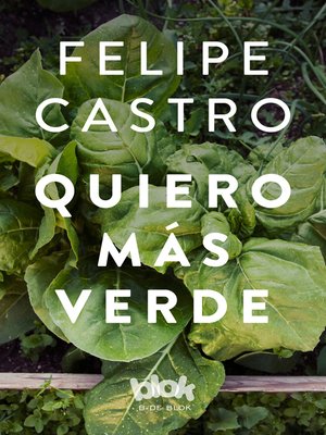 cover image of Quiero más verde